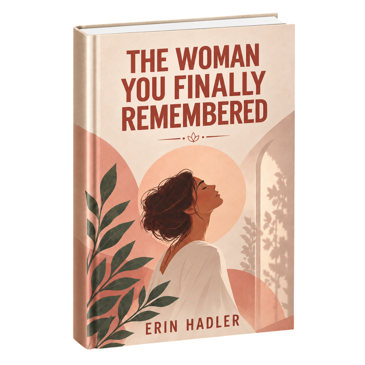 The Woman You Finally Remembered