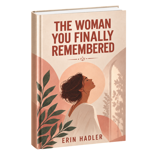 The Woman You Finally Remembered